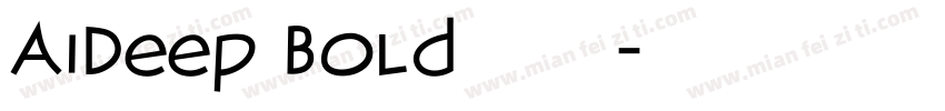 AiDeep Bold 粗体字体转换